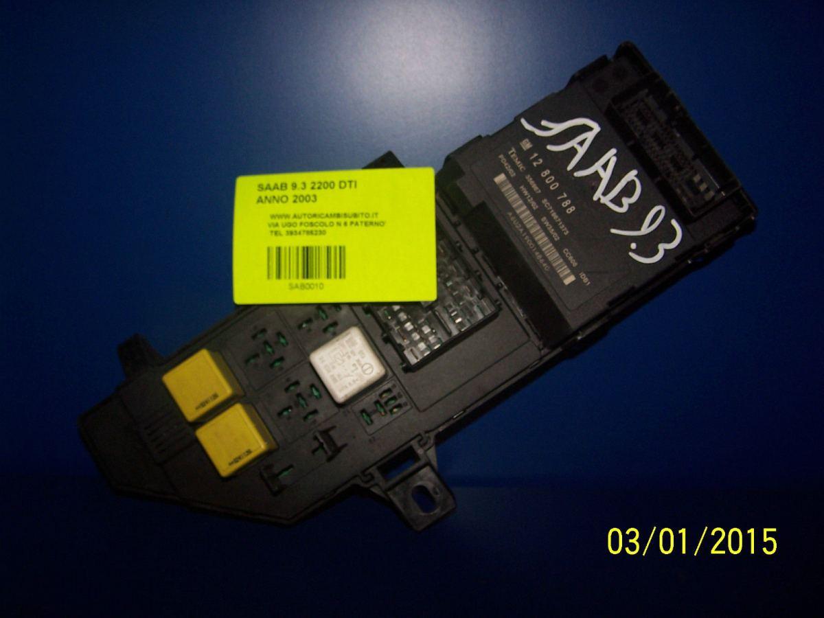 Saab 9.3 dal 2003 al 2005 460023260 body computer