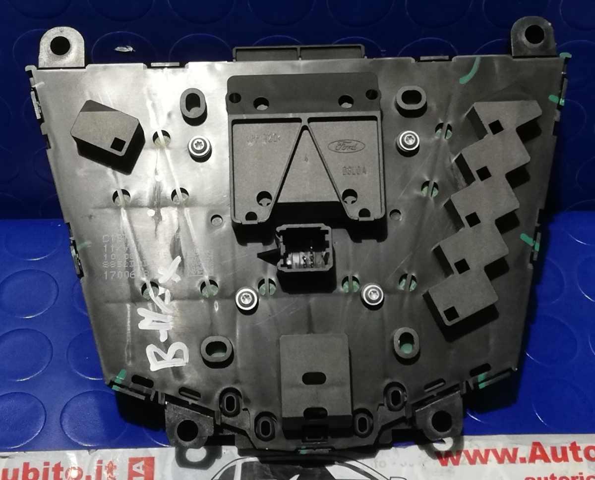 PANNELLO DI CONTROLLO RADIO  CD FORD B'MAX 1.5 TDCi 75CV 2015 C1BT18K811PA<br /><br /><br />