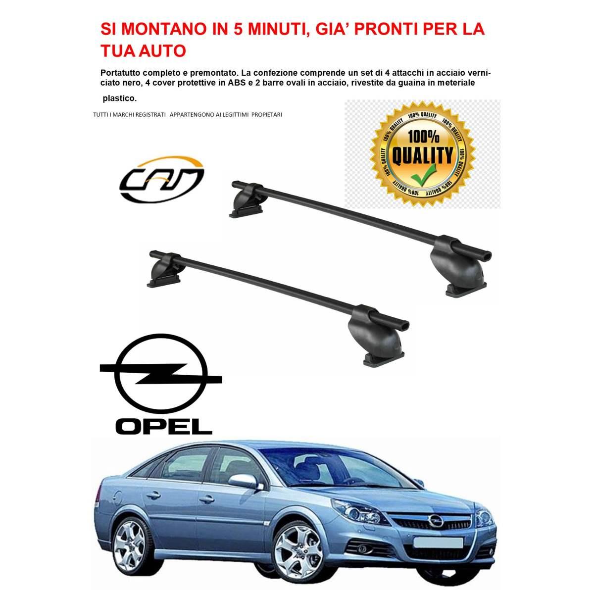 barre portatutto portapacchi opel Signum 5P (03>08) No rails