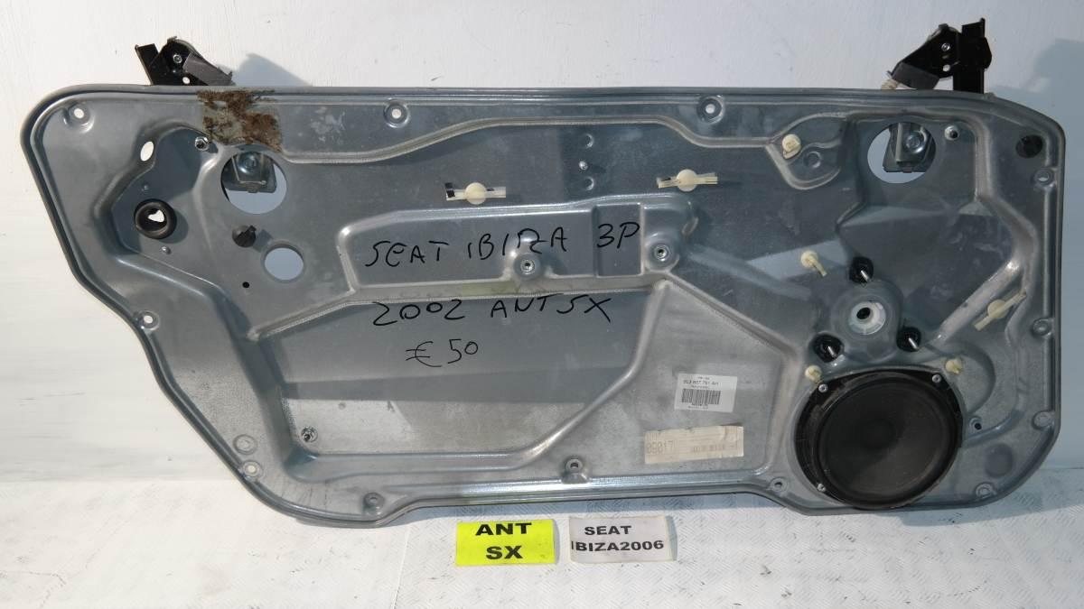 SEAT IBIZA PANNELLO E ALZAVETRO ANT SX 6l3837752aj